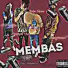BangmanT - Membas (29K) (feat. BabyUpsco, Crashout Vro & GSB Grittin) - Single